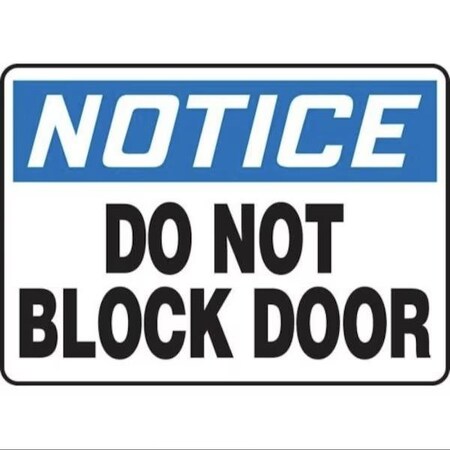 Accuform OSHA NOTICE SAFETY SIGN DO NOT MABR820XL MABR820XL